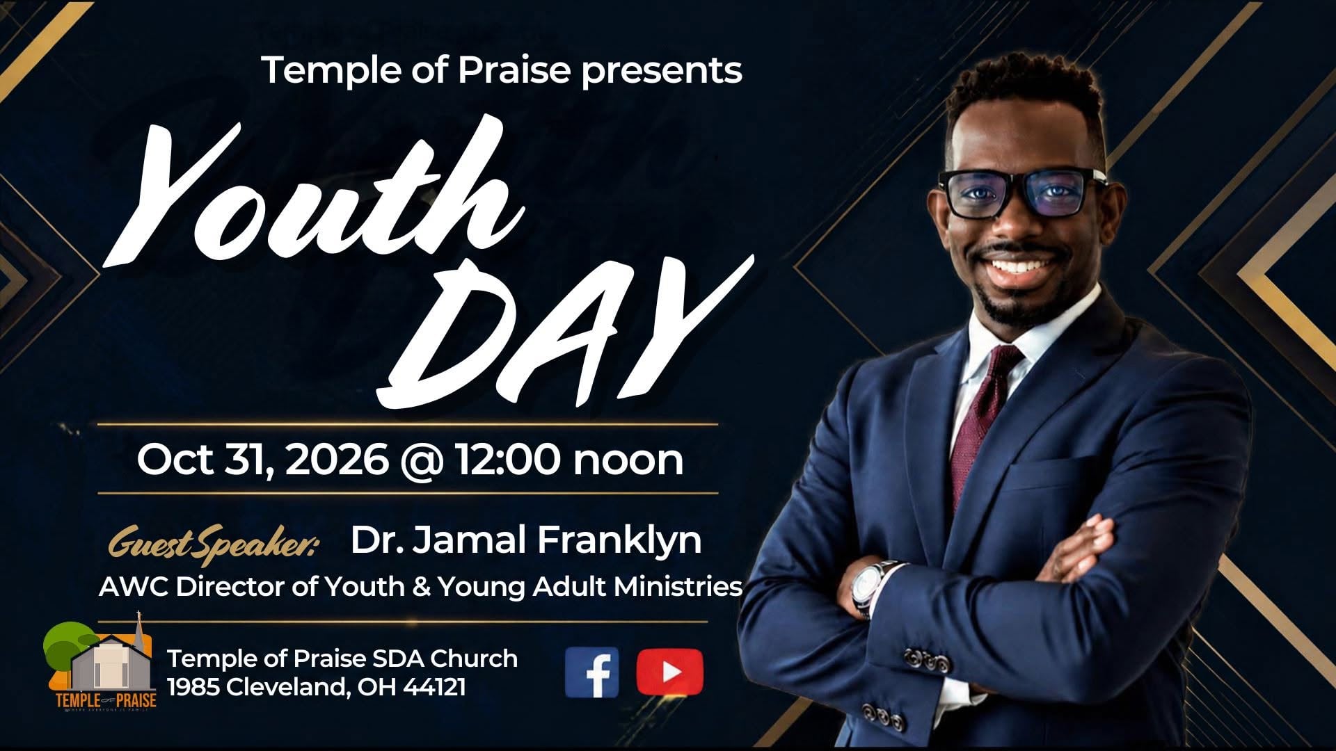 Youth Day at Temple of Praise, Saturday October 31, 2026 at 12:00 noon, with guest speaker Dr. Jamal Franklyn