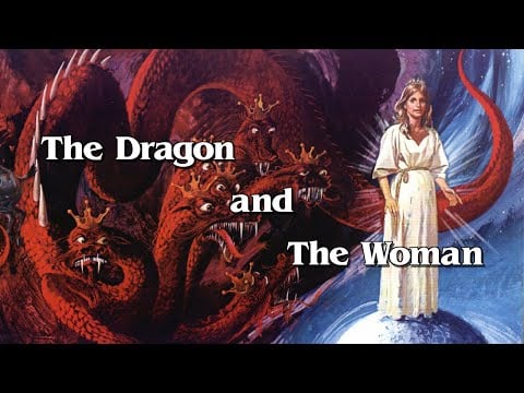 08.28.2021 Dale Pollett/The Dragon and the Woman of Revelation