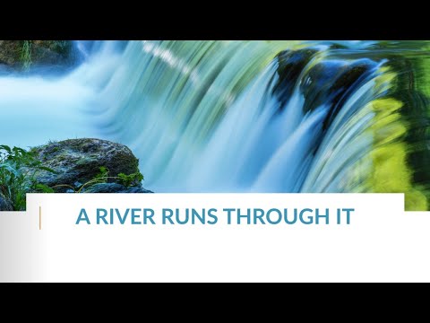 08.06.2021 Discovering Revelation/Dan Catangay 10/A River Runs Through it