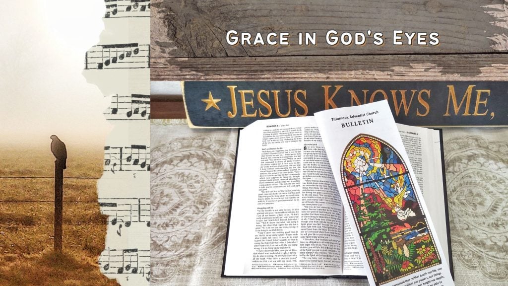 Grace in God’s Eyes