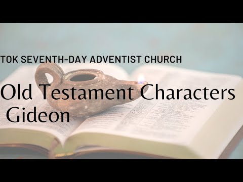 Old Testament Characters: Gideon