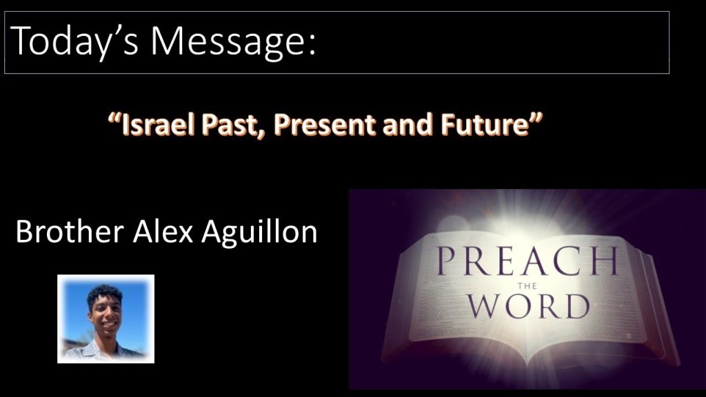 Israel: Past, Present and Future