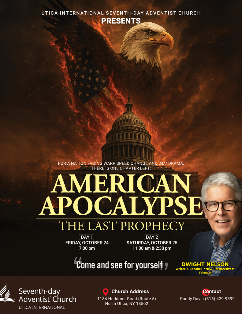 American Apocalypse “The Last Prophecy” by Pr. Dwight Nelson