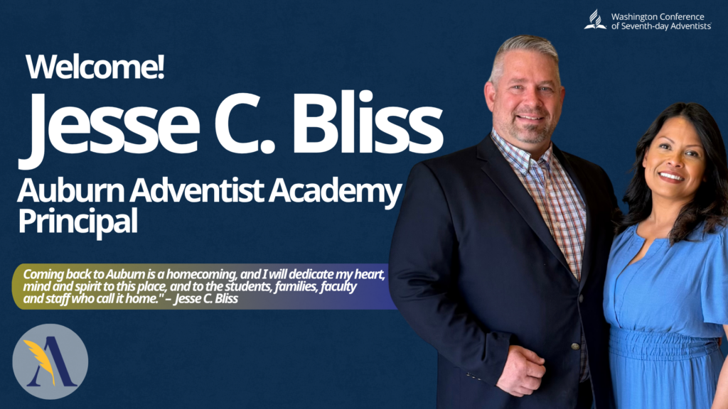 Jesse C. Bliss Joins Auburn Adventist Academy