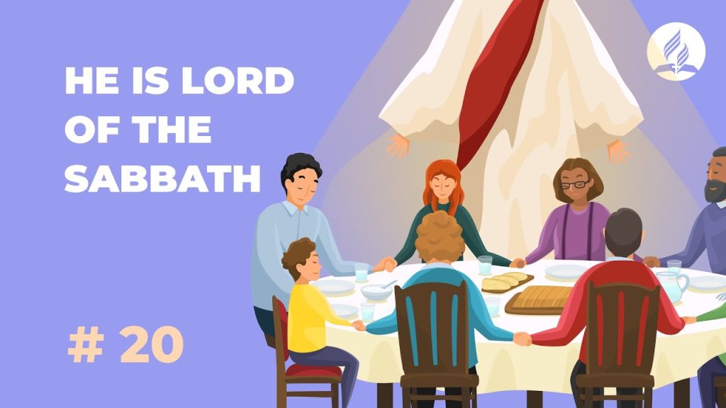 He is Lord of the Sabbath