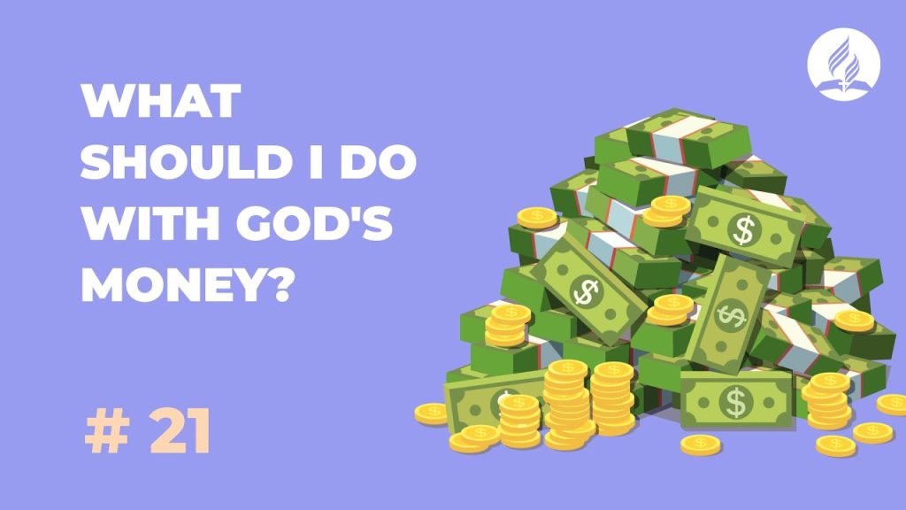 What Should I Do with God’s Money?