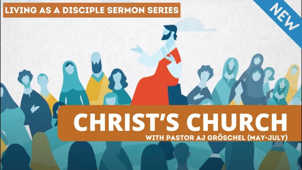 Christ’s Church Series