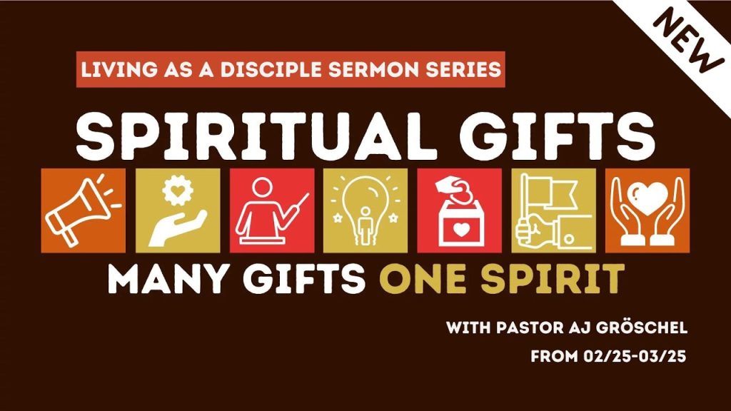 Spiritual Gifts Series