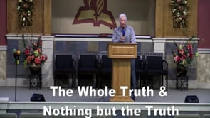 The Whole Truth and Nothing but the Truth