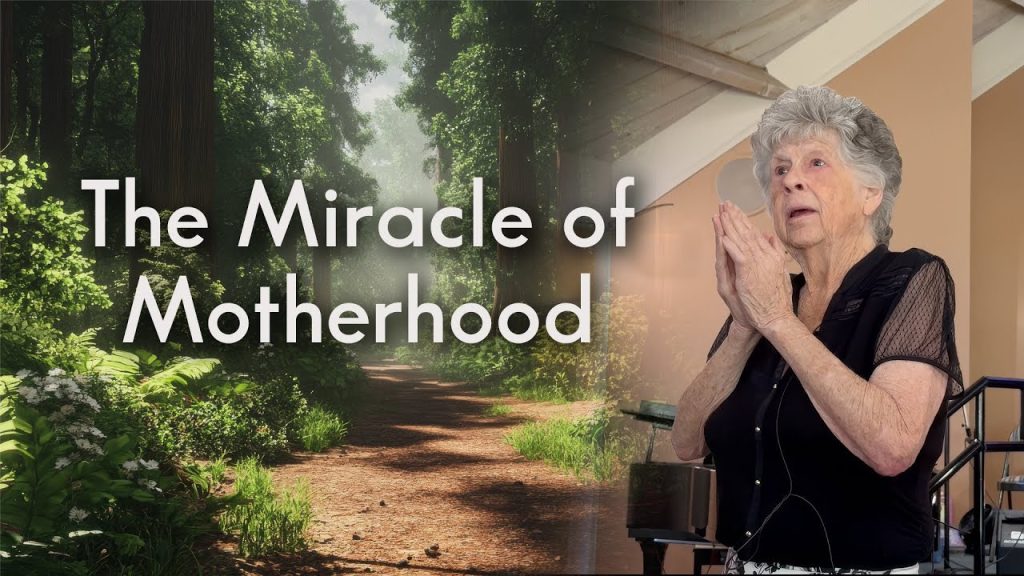 The Miracle of Motherhood — Margaret Smith