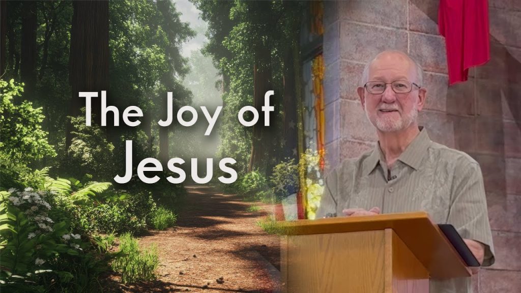 The Joy of Jesus – Don Smith