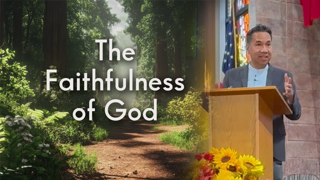 The Faithfulness of God — Chaplain Erwin Pajares