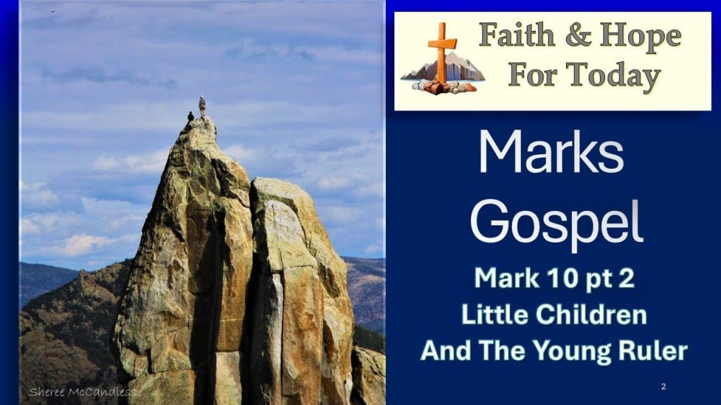 Mark 10 pt. 2: Inherit Eternity