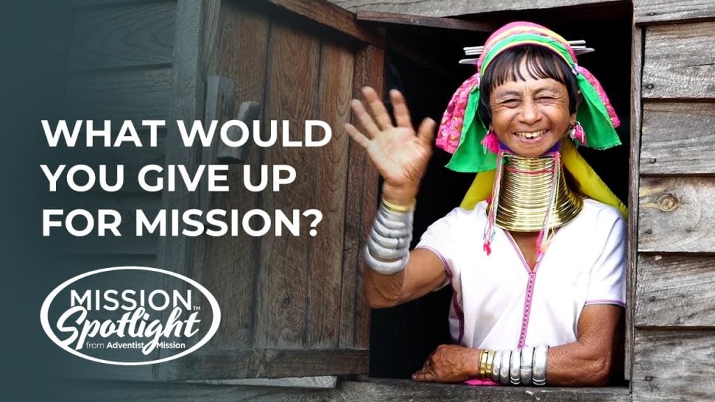 November 4 – What Would You Give Up for Mission?