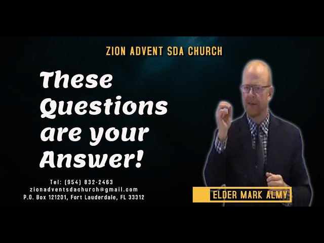 Job, These Questions are your Answer! | Elder M. Almy