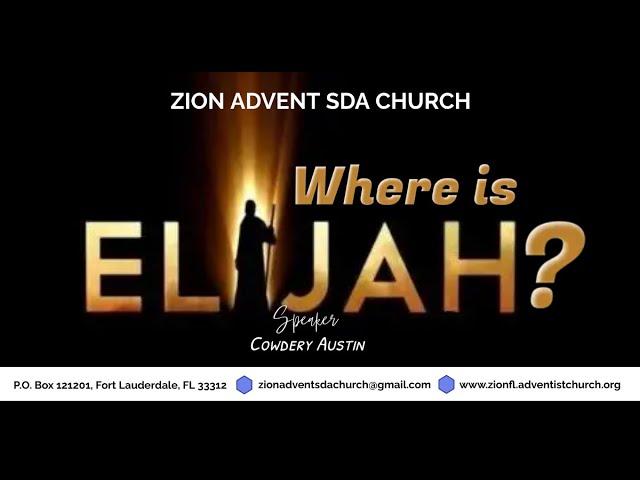 Where is Elijah | Evan. C. Austin