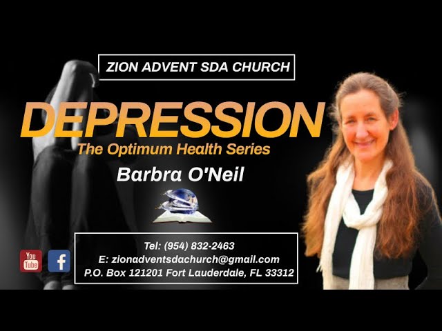 Barbara O’Neil || Depression – The Optimum Health Series || 3.17.2018