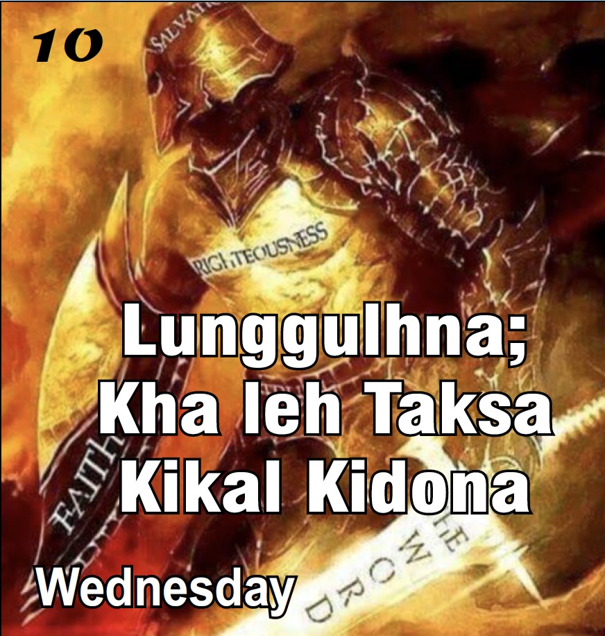 Pr Lianneu 10-Lunggulhna: Kha leh Taksa Kikal Kidona